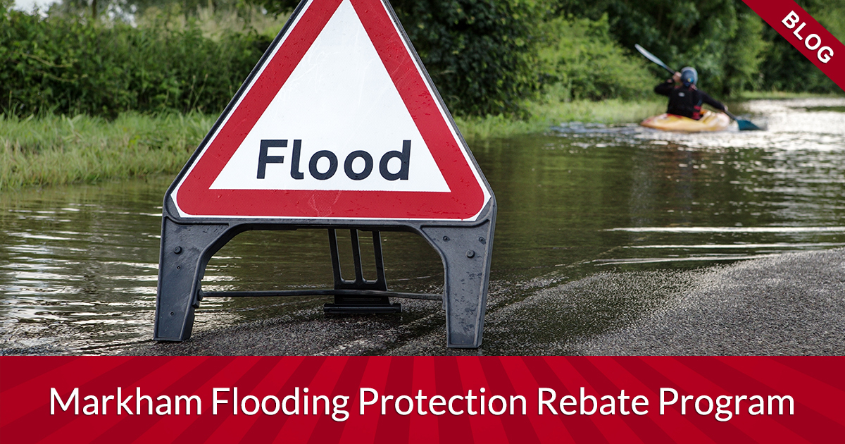 The City Of Markham Flooding Protection Rebate Program