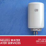 The Smart Choice For Tankless Water Heater Services In Bend Oregon