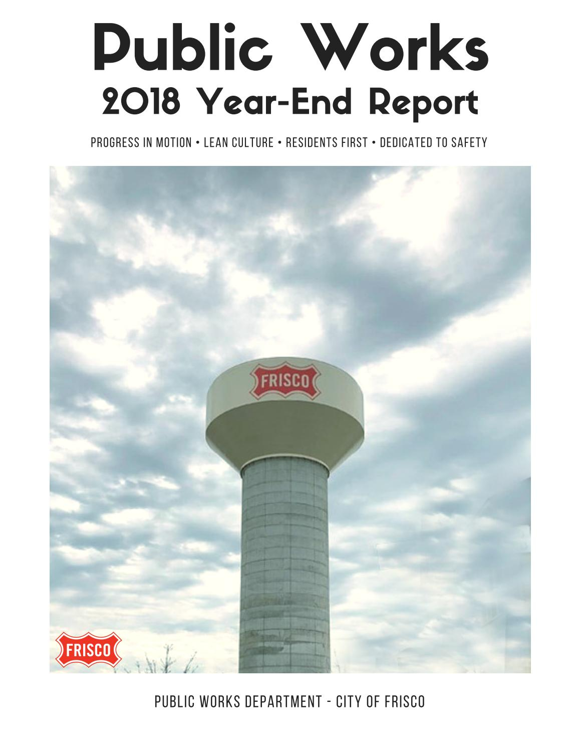 City Of Frisco Public Works 2018 Year End Report By City Of Frisco 