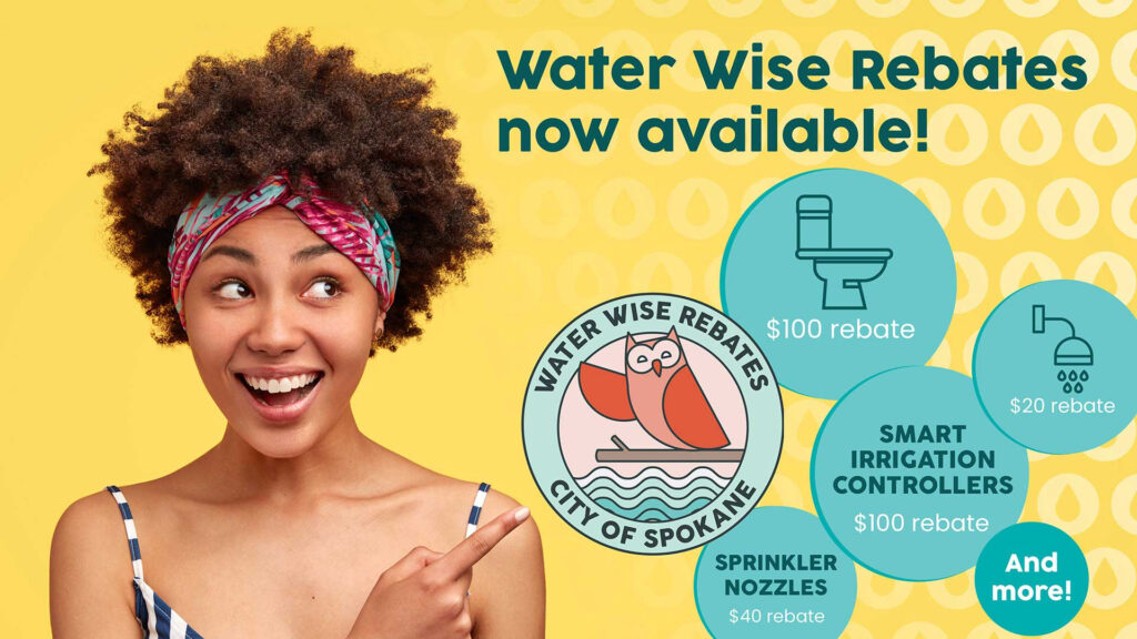 Water Wise Rebates Available Now For Customers City Of Spokane